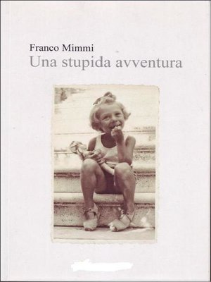 cover image of Una stupida avventura